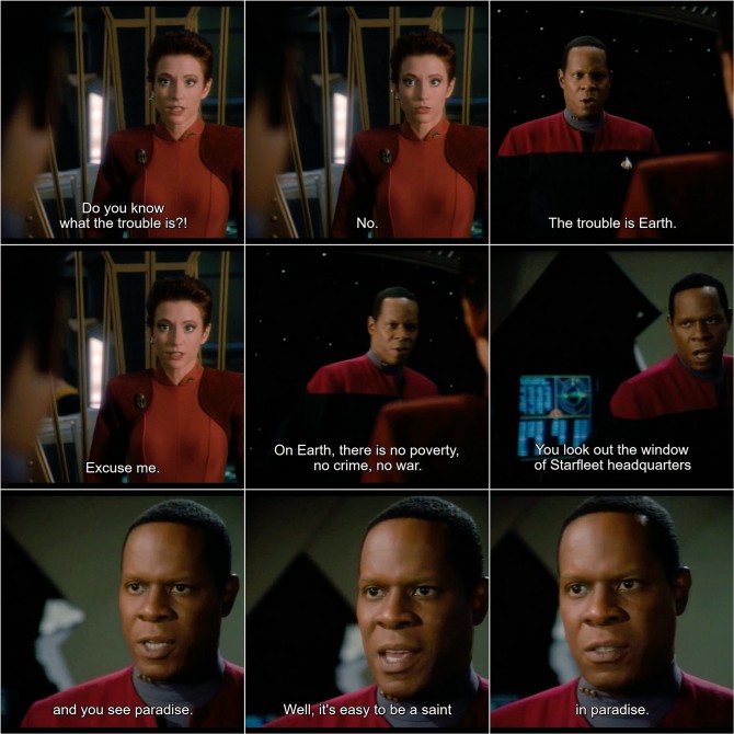 "Lako je biti svetac u raju" (Foto: Star Trek DS9)